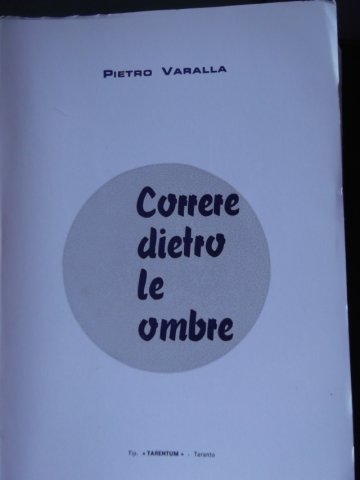 correre dietro le ombre